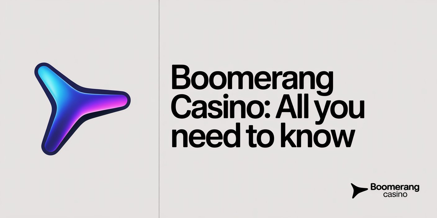 Boomerang Casino: All You Need to Know